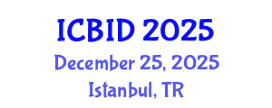 International Conference on Bacteriology and Infectious Diseases (ICBID) December 25, 2025 - Istanbul, Turkey