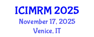 International Conference on International Marketing and Relationship Management (ICIMRM) November 17, 2025 - Venice, Italy