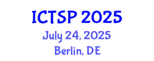International Conference on Telecommunications and Signal Processing (ICTSP) July 24, 2025 - Berlin, Germany