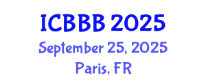 International Conference on Bioscience, Biotechnology, and Biochemistry (ICBBB) September 25, 2025 - Paris, France