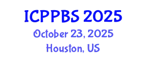 International Conference on Positive Psychology and Behavioral Sciences (ICPPBS) October 23, 2025 - Houston, United States