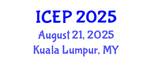 International Conference on Educational Psychology (ICEP) August 21, 2025 - Kuala Lumpur, Malaysia