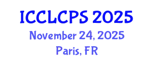 International Conference on Criminal Law, Criminology and Police Science (ICCLCPS) November 24, 2025 - Paris, France
