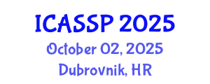International Conference on Acoustics, Speech and Signal Processing (ICASSP) October 02, 2025 - Dubrovnik, Croatia
