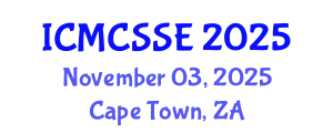 International Conference on Mathematical, Computational and Statistical Sciences and Engineering (ICMCSSE) November 03, 2025 - Cape Town, South Africa