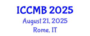International Conference on Cellular and Molecular Biology (ICCMB) August 21, 2025 - Rome, Italy