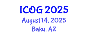 International Conference on Obstetrics and Gynaecology (ICOG) August 14, 2025 - Baku, Azerbaijan