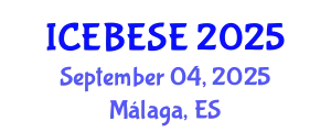 International Conference on Environmental, Biological, Ecological Sciences and Engineering (ICEBESE) September 04, 2025 - Málaga, Spain