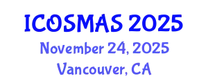 International Conference on Orthopedics, Sports Medicine and Arthroscopic Surgery (ICOSMAS) November 24, 2025 - Vancouver, Canada