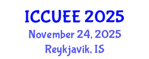 International Conference on Civil, Urban and Environmental Engineering (ICCUEE) November 24, 2025 - Reykjavik, Iceland