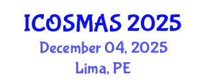 International Conference on Orthopedics, Sports Medicine and Arthroscopic Surgery (ICOSMAS) December 04, 2025 - Lima, Peru