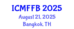 International Conference on Mycology, Fungi and Fungal Biology (ICMFFB) August 21, 2025 - Bangkok, Thailand
