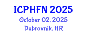 International Conference on Public Health, Food and Nutrition (ICPHFN) October 02, 2025 - Dubrovnik, Croatia