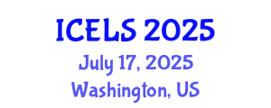 International Conference on Education and Learning Sciences (ICELS) July 17, 2025 - Washington, United States