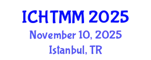 International Conference on Hospitality, Tourism Marketing and Management (ICHTMM) November 10, 2025 - Istanbul, Turkey