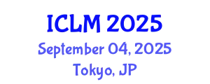 International Conference on Leadership and Management (ICLM) September 04, 2025 - Tokyo, Japan