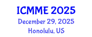 International Conference on Metallurgical and Materials Engineering (ICMME) December 29, 2025 - Honolulu, United States