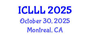 International Conference on Languages, Literature and Linguistics (ICLLL) October 30, 2025 - Montreal, Canada