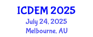 International Conference on Disaster and Emergency Management (ICDEM) July 24, 2025 - Melbourne, Australia