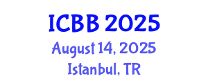 International Conference on Biochemistry and Biotechnology (ICBB) August 14, 2025 - Istanbul, Turkey