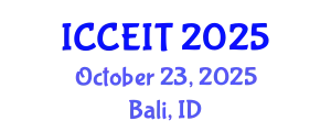 International Conference on Computer Education and Instructional Technology (ICCEIT) October 23, 2025 - Bali, Indonesia