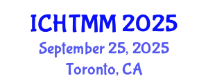 International Conference on Hospitality, Tourism Marketing and Management (ICHTMM) September 25, 2025 - Toronto, Canada