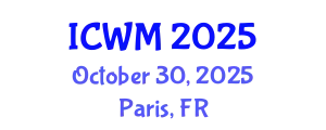 International Conference on Waste Management (ICWM) October 30, 2025 - Paris, France