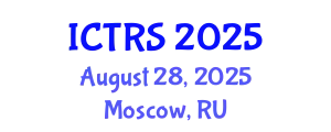 International Conference on Theology and Religious Studies (ICTRS) August 28, 2025 - Moscow, Russia