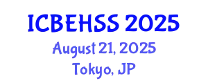 International Conference on Business, Economics, Humanities and Social Sciences (ICBEHSS) August 21, 2025 - Tokyo, Japan