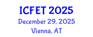 International Conference on Food Engineering and Technology (ICFET) December 29, 2025 - Vienna, Austria