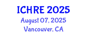 International Conference on Human Reproduction and Embryology (ICHRE) August 07, 2025 - Vancouver, Canada
