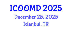 International Conference on Osteoporosis, Osteoarthritis and Musculoskeletal Diseases (ICOOMD) December 25, 2025 - Istanbul, Turkey