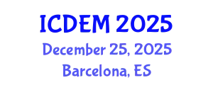 International Conference on Disaster and Emergency Management (ICDEM) December 25, 2025 - Barcelona, Spain