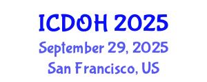 International Conference on Dentistry and Oral Health (ICDOH) September 29, 2025 - San Francisco, United States