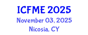International Conference on Fluid Mechanics and Engineering (ICFME) November 03, 2025 - Nicosia, Cyprus