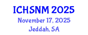 International Conference on Health Sciences, Nursing and Midwifery (ICHSNM) November 17, 2025 - Jeddah, Saudi Arabia