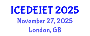 International Conference on Education, Distance Education, Instructional and Educational Technology (ICEDEIET) November 27, 2025 - London, United Kingdom