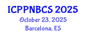 International Conference on Psychology, Psychiatry, Neurological, Behavioral and Cognitive Sciences (ICPPNBCS) October 23, 2025 - Barcelona, Spain