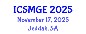 International Conference on Soil Mechanics and Geotechnical Engineering (ICSMGE) November 17, 2025 - Jeddah, Saudi Arabia