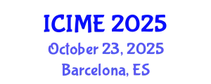 International Conference on Industrial and Mechanical Engineering (ICIME) October 23, 2025 - Barcelona, Spain