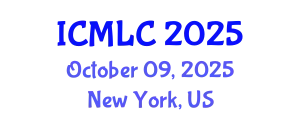 International Conference on Machine Learning and Cybernetics (ICMLC) October 09, 2025 - New York, United States