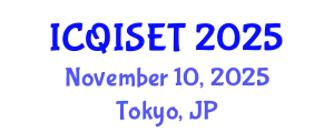International Conference on Quantum Information Science, Engineering and Technology (ICQISET) November 10, 2025 - Tokyo, Japan
