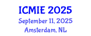 International Conference on Mechatronics, Manufacturing and Industrial Engineering (ICMIE) September 11, 2025 - Amsterdam, Netherlands