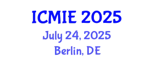 International Conference on Mechatronics, Manufacturing and Industrial Engineering (ICMIE) July 24, 2025 - Berlin, Germany