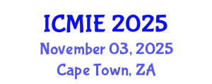 International Conference on Mechatronics, Manufacturing and Industrial Engineering (ICMIE) November 03, 2025 - Cape Town, South Africa