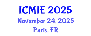 International Conference on Mechatronics, Manufacturing and Industrial Engineering (ICMIE) November 24, 2025 - Paris, France