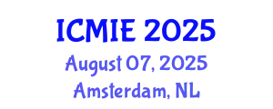 International Conference on Mechatronics, Manufacturing and Industrial Engineering (ICMIE) August 07, 2025 - Amsterdam, Netherlands