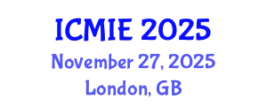 International Conference on Mechatronics, Manufacturing and Industrial Engineering (ICMIE) November 27, 2025 - London, United Kingdom