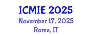 International Conference on Mechatronics, Manufacturing and Industrial Engineering (ICMIE) November 17, 2025 - Rome, Italy
