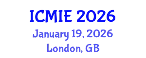 International Conference on Mechatronics, Manufacturing and Industrial Engineering (ICMIE) January 19, 2026 - London, United Kingdom